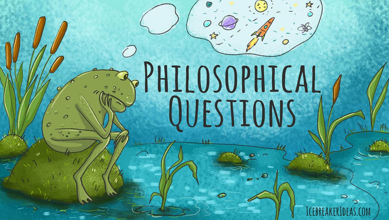 Your Most Difficult Philosophical Questions Answered